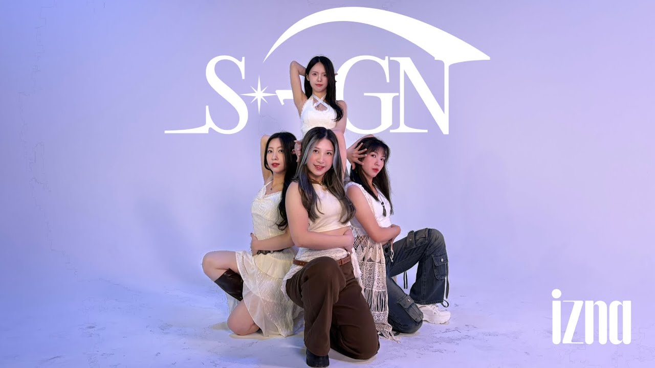 izna(이즈나)“Sign”Dance Cover by Solarium Dance Crew Canada