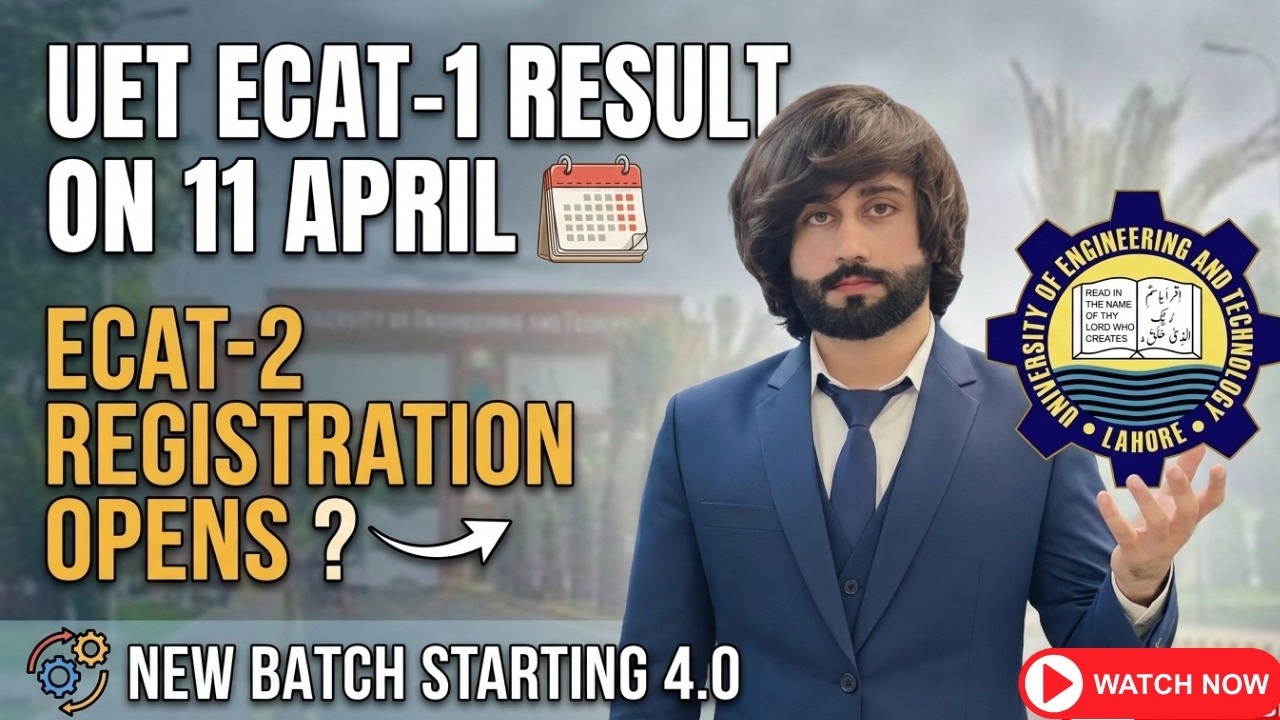 UET ECAT 2026 Result Update I UET Second ECAT Registration 2026 I UET ECAT Result I UET 2nd ECAT