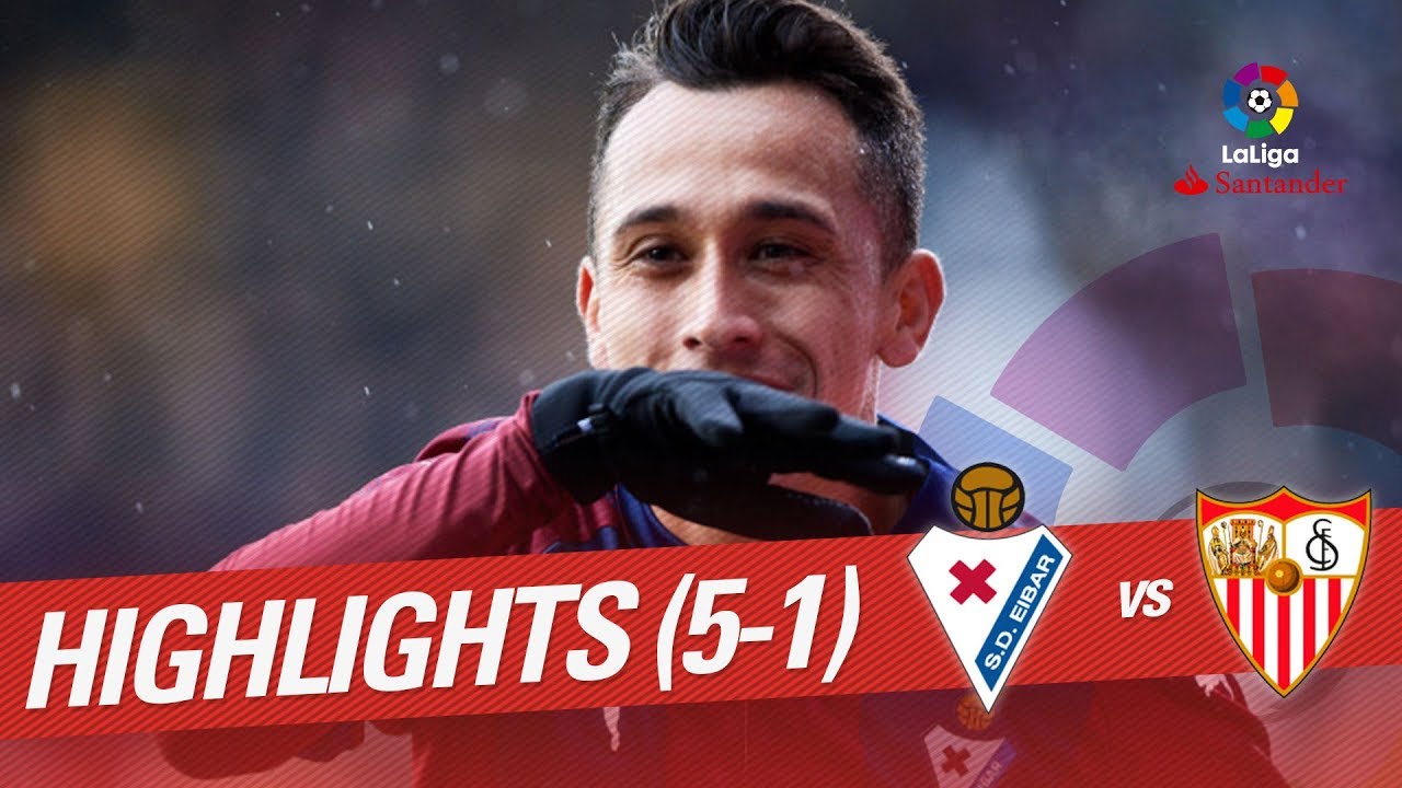 Resumen de SD Eibar vs Sevilla FC (5-1)
