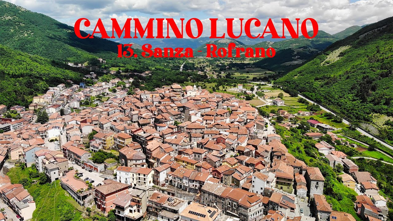 CAMMINO LUCANO | 13. Sanza - Rofrano (km 21)