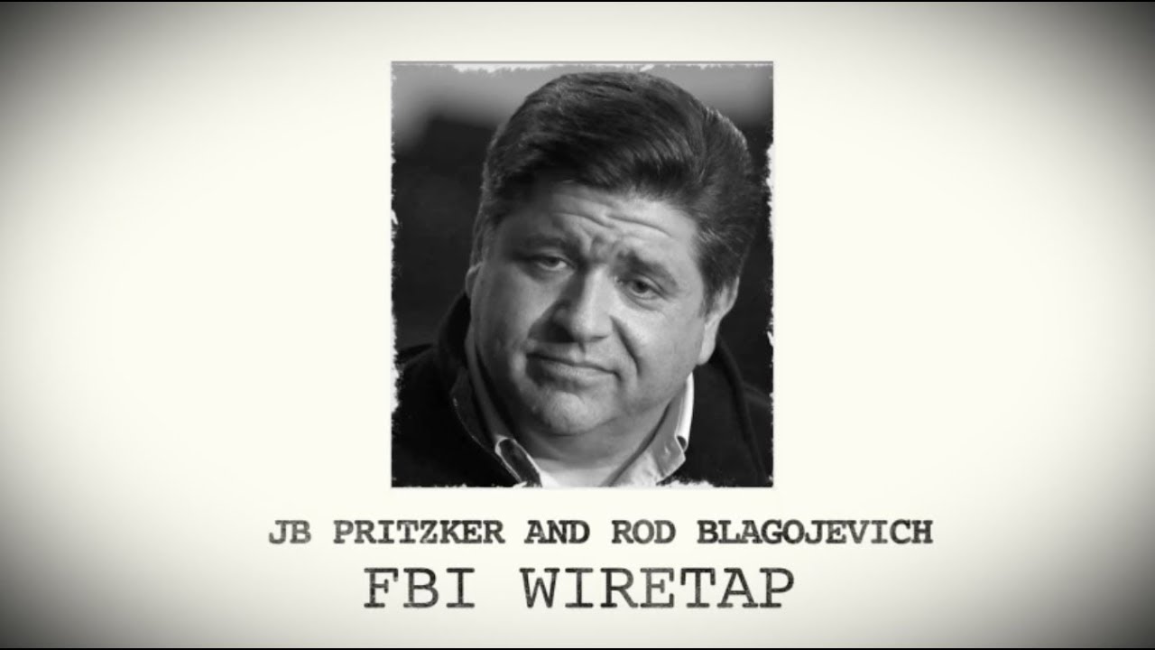 The Unedited Pritzker-Blagojevich Wiretap | Bruce Rauner | Illinois
