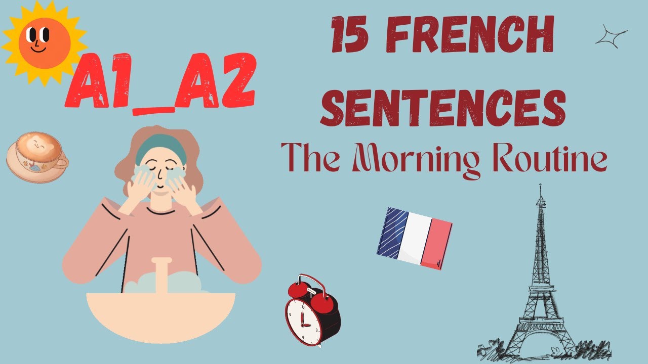 Learn French Sentences (A1) | Listening & Speaking | La Routine du Matin