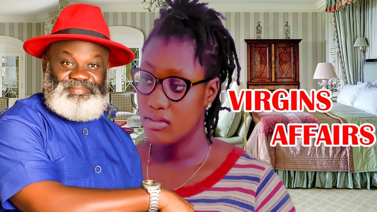 VIRGINS AFFAIRS .1. {SHARON IFEDI, EBELE OKARO}//NEWLY RELEASE 2022
