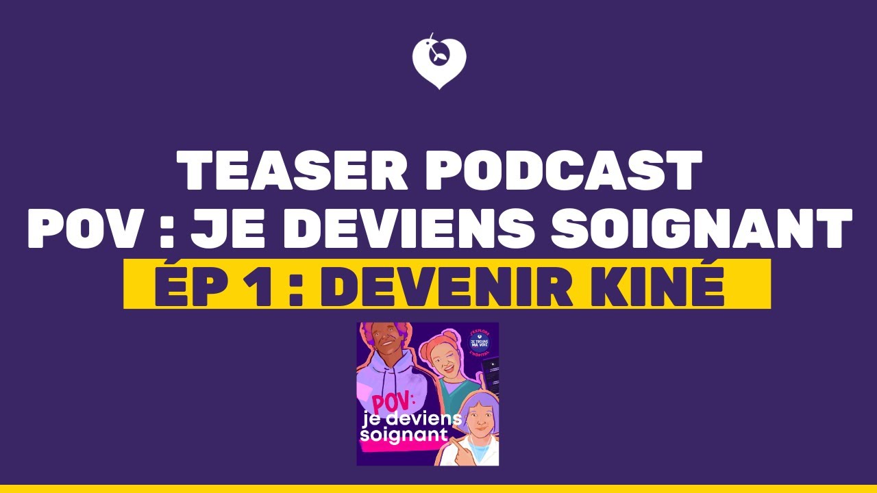 Teaser de l'épisode 1 : Devenir Kinésithérapeute