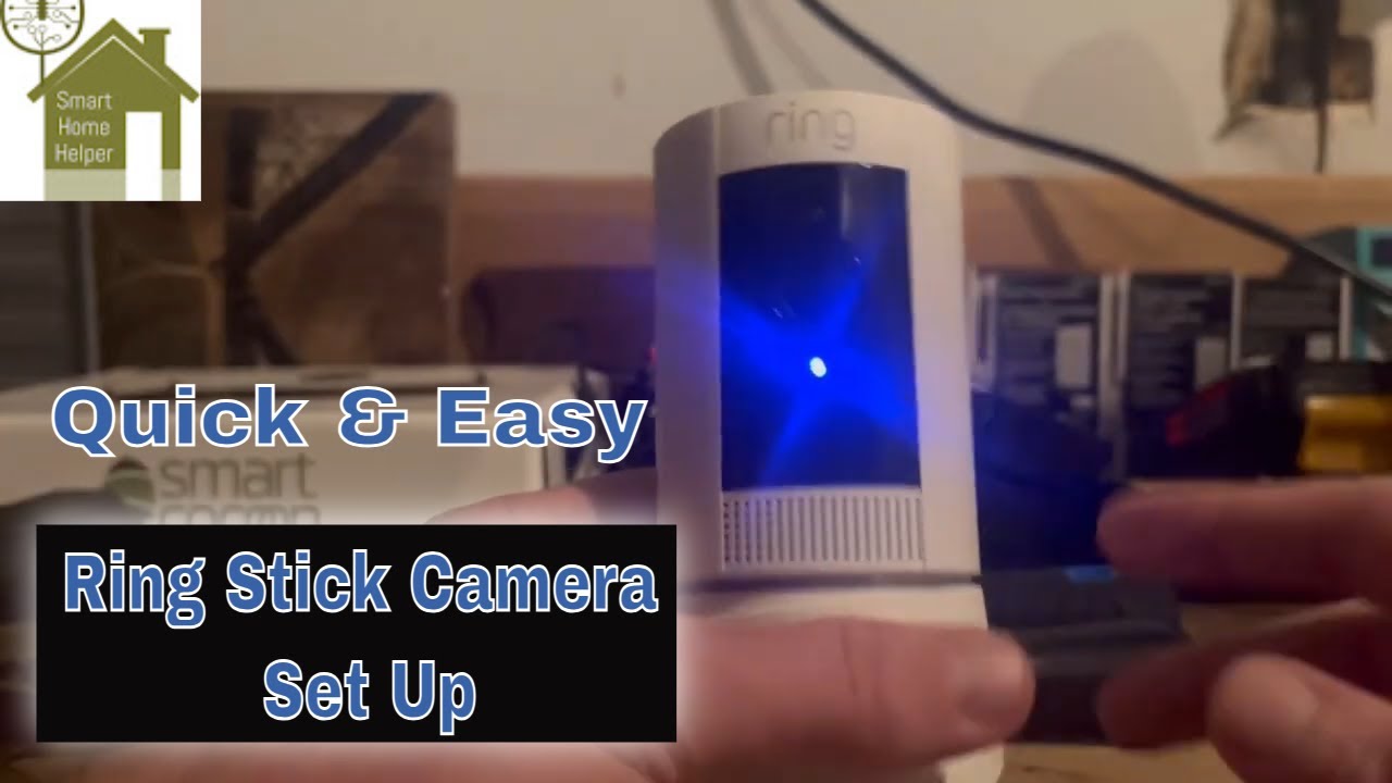 Ring Stick Up Camera - Easy  Set Up Walkthrough
