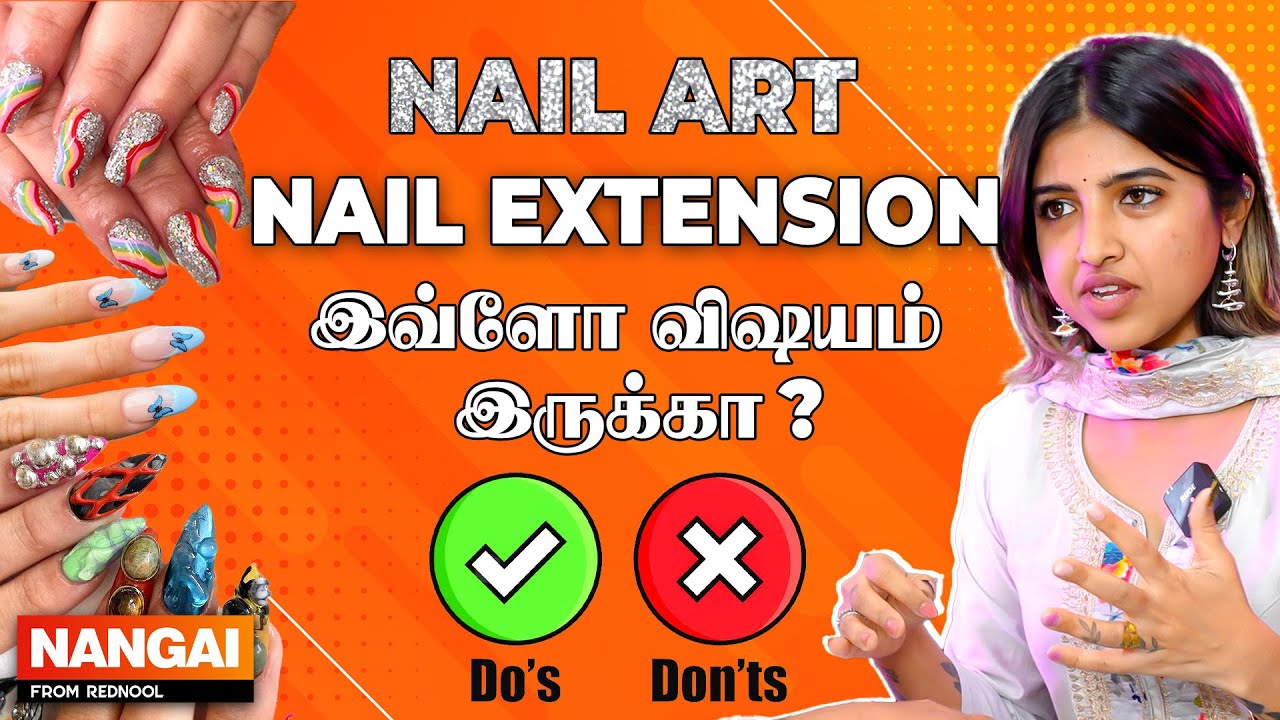 Nail Art போடும்போது இந்த தப்ப பண்ணிடாதீங்க.. 💅 Phenomenails By Sindhu Explains | Dubsmash Fame