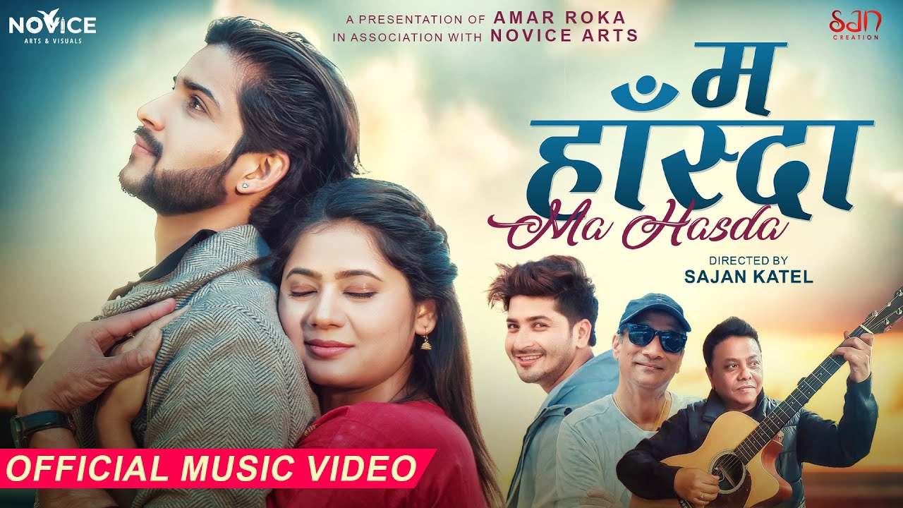 MA HASDA || OFFICIAL MUSIC VIDEO 2023 || KEKI ADHIKARI | SAGAR KHANAL | PRATAP DAS | AMAR ROKA |