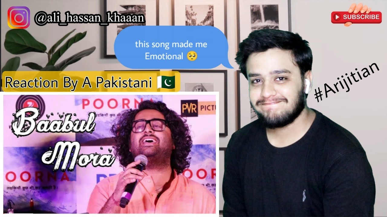 Pakistani Reacts To Babul Mora Live Performance By Arijit Singh | Re-Actor Ali