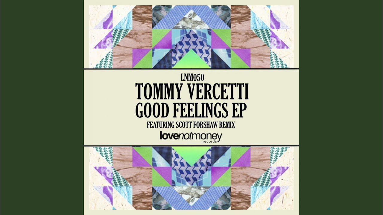 Good Feelings (Original Mix)