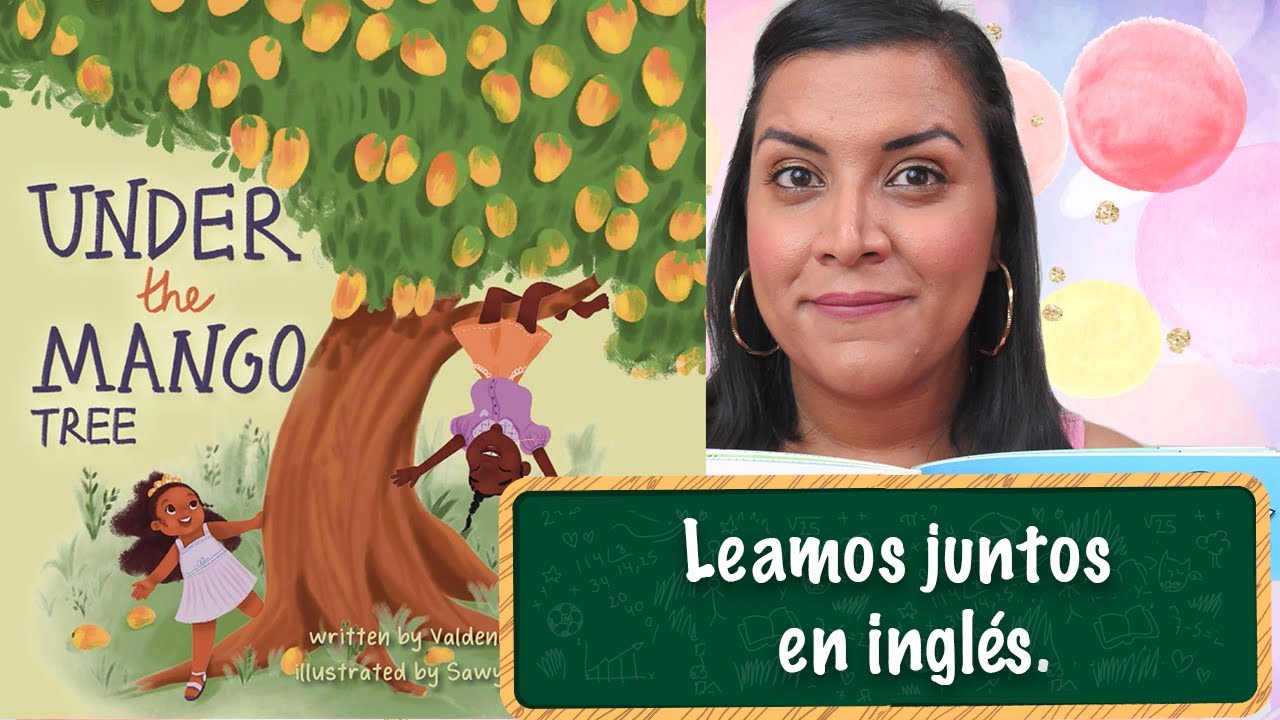 Let's Read: Under the Mango Tree