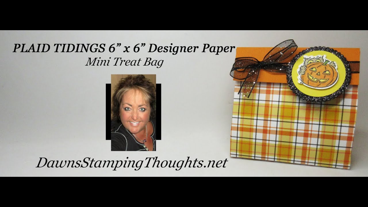PLAID TIDINGS 6 X 6 DESIGNER PAPER  Mini Treat Bag