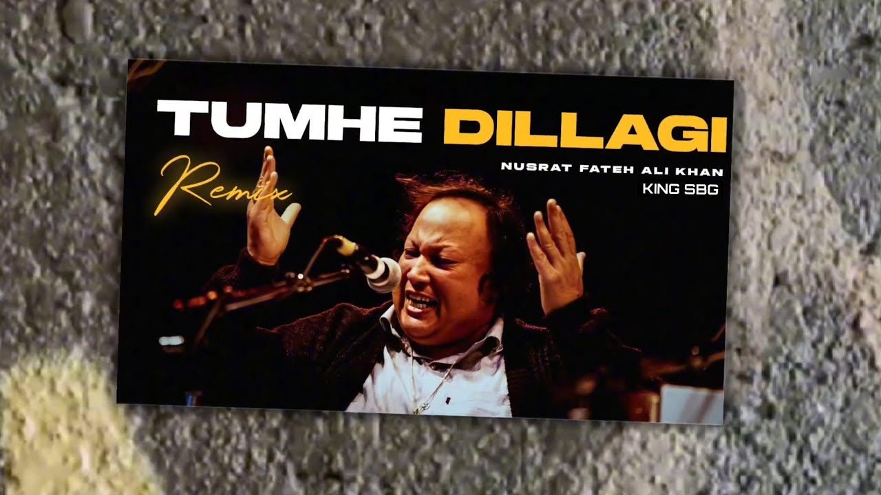 Tumhe Dillagi – Nusrat Fateh Ali Khan | Qawwali Remix (Slow + Reverb) | Sufi Vibes | King SBG Studio