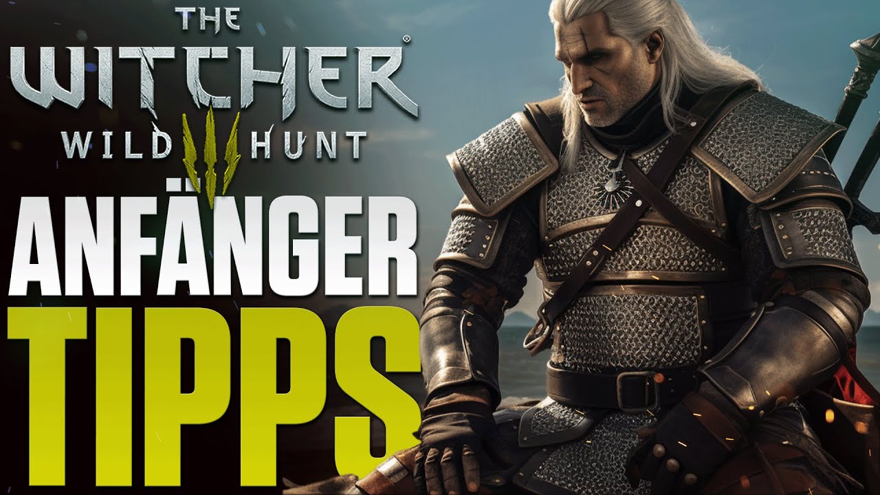 18 Tipps - Wichtige The Witcher 3 Next Gen Tipps 2024 - Anfänger Guide
