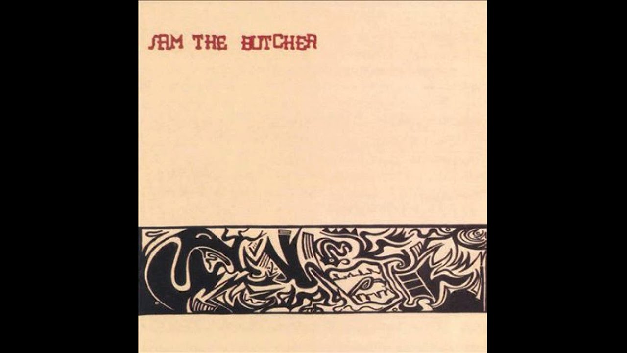 Sam the Butcher - Stem