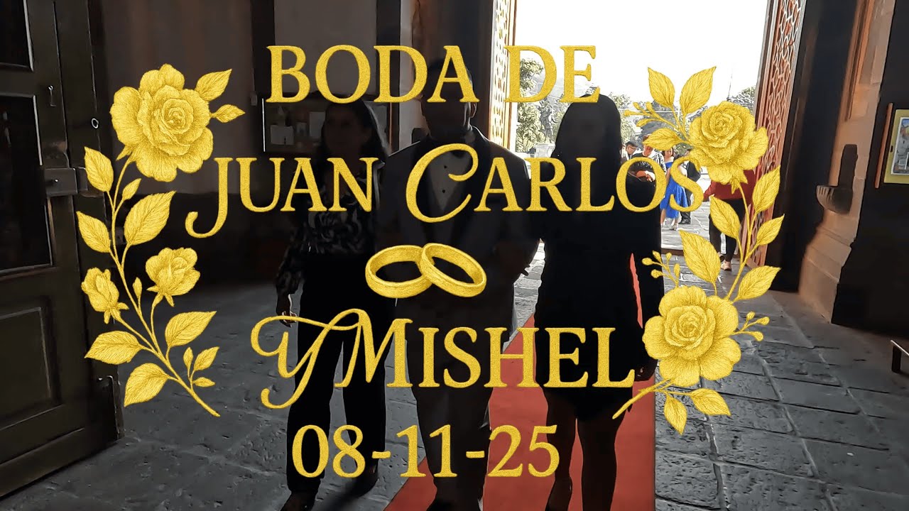 Boda de Juan Carlos y Mishel - Bautizo de Ethan Chulca 08/11/2025