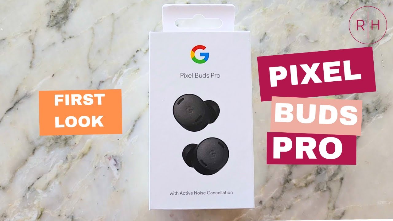 Pixel Buds Pro: an (early) Australian first impression