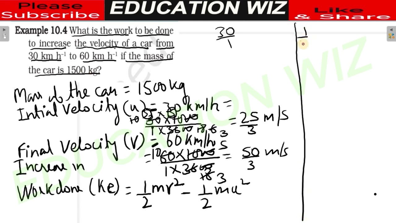 What is the work to be done to increase the velocity of a car from 30 km h-1 to 60 km h-1 if the mas