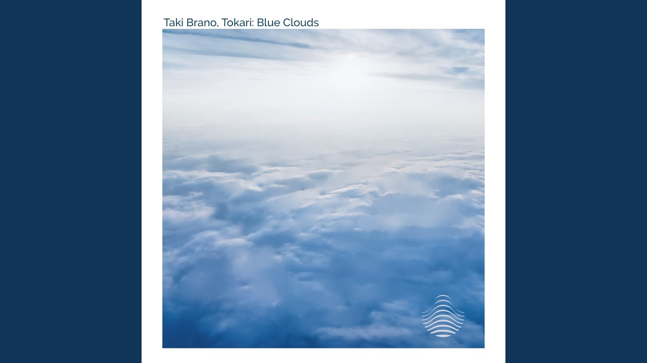 Blue Clouds