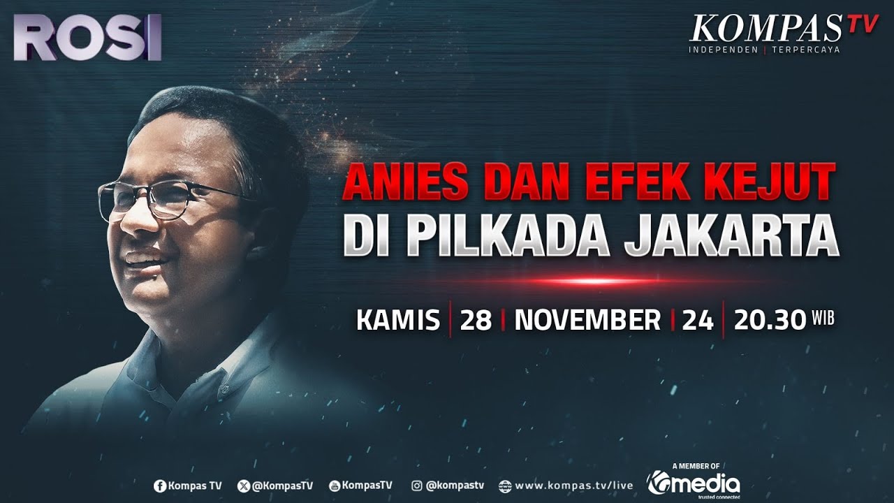 LIVE - Anies dan Efek Kejut di Pilkada Jakarta | ROSI
