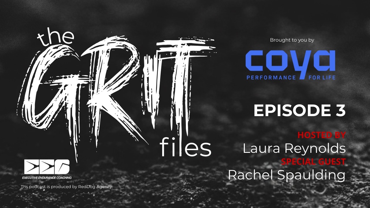 The Grit Files - Episode 3 - Rachel Spaulding