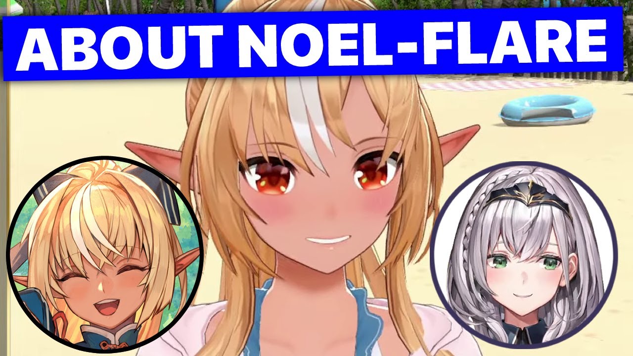 On The Present State Of Noel-Flare (Shiranui Flare / Hololive) [Eng Subs]