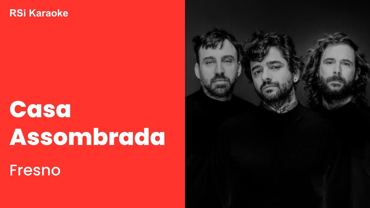 Casa Assombrada - Fresno | RSi Karaoke