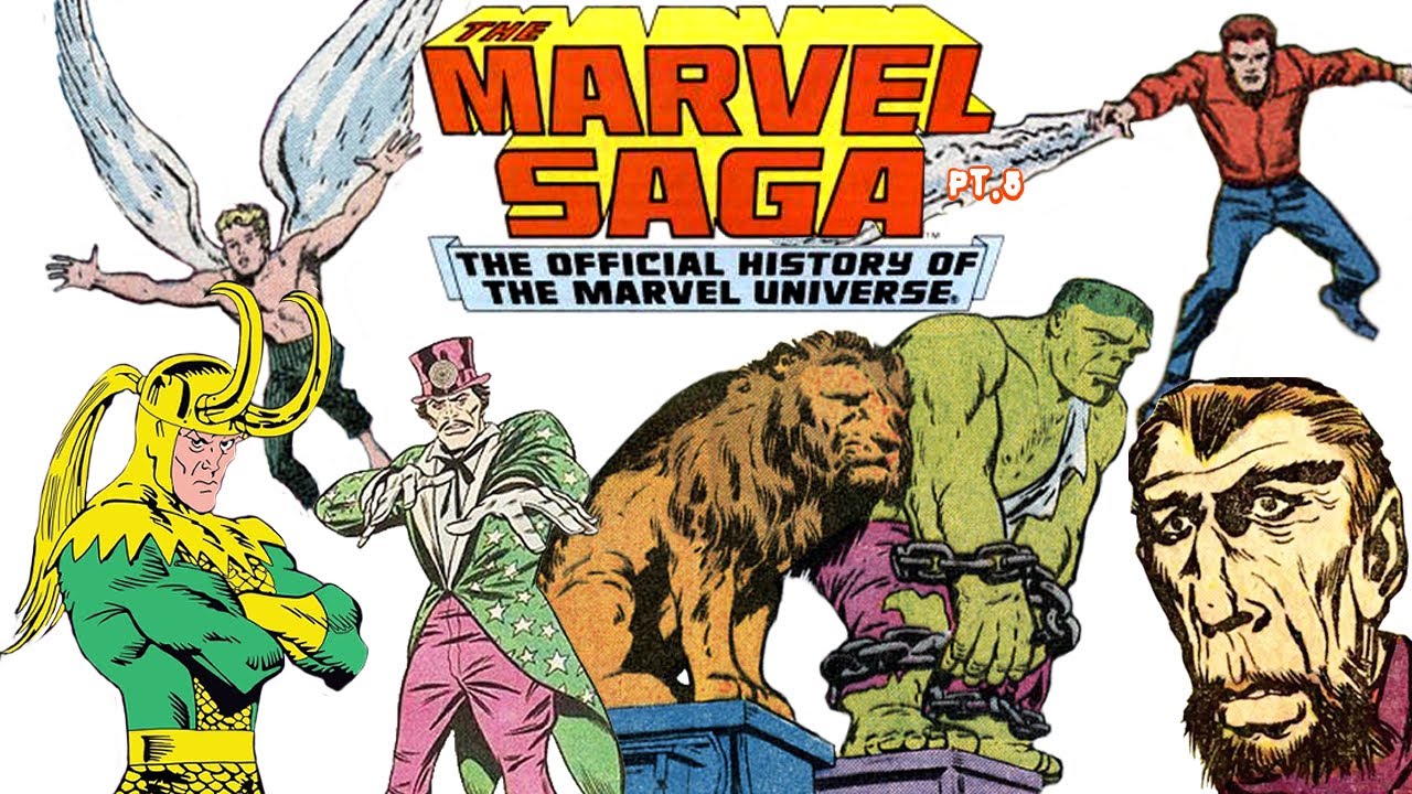 Marvel Saga: The OFFICIAL History (Part 5)