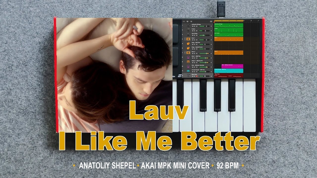 Lauv - I Like Me Better | Akai MPK mini Cover (Logic Version)