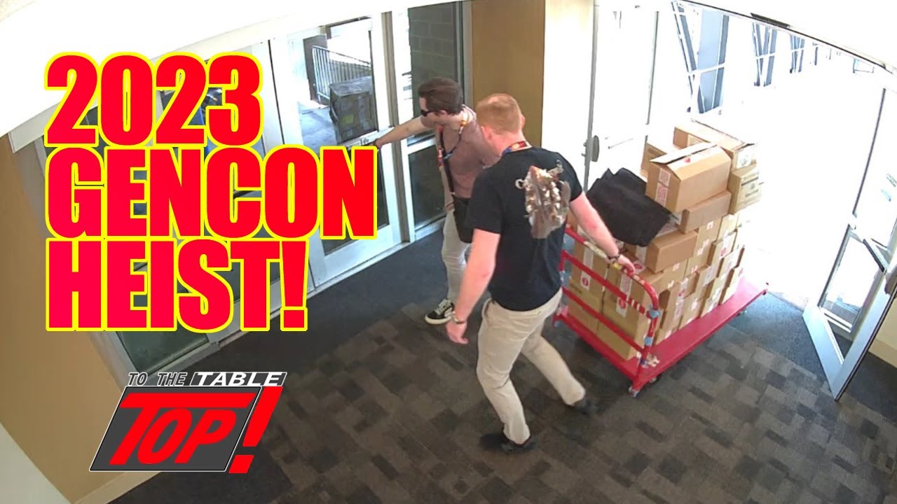 The 2023 GenCon Heist