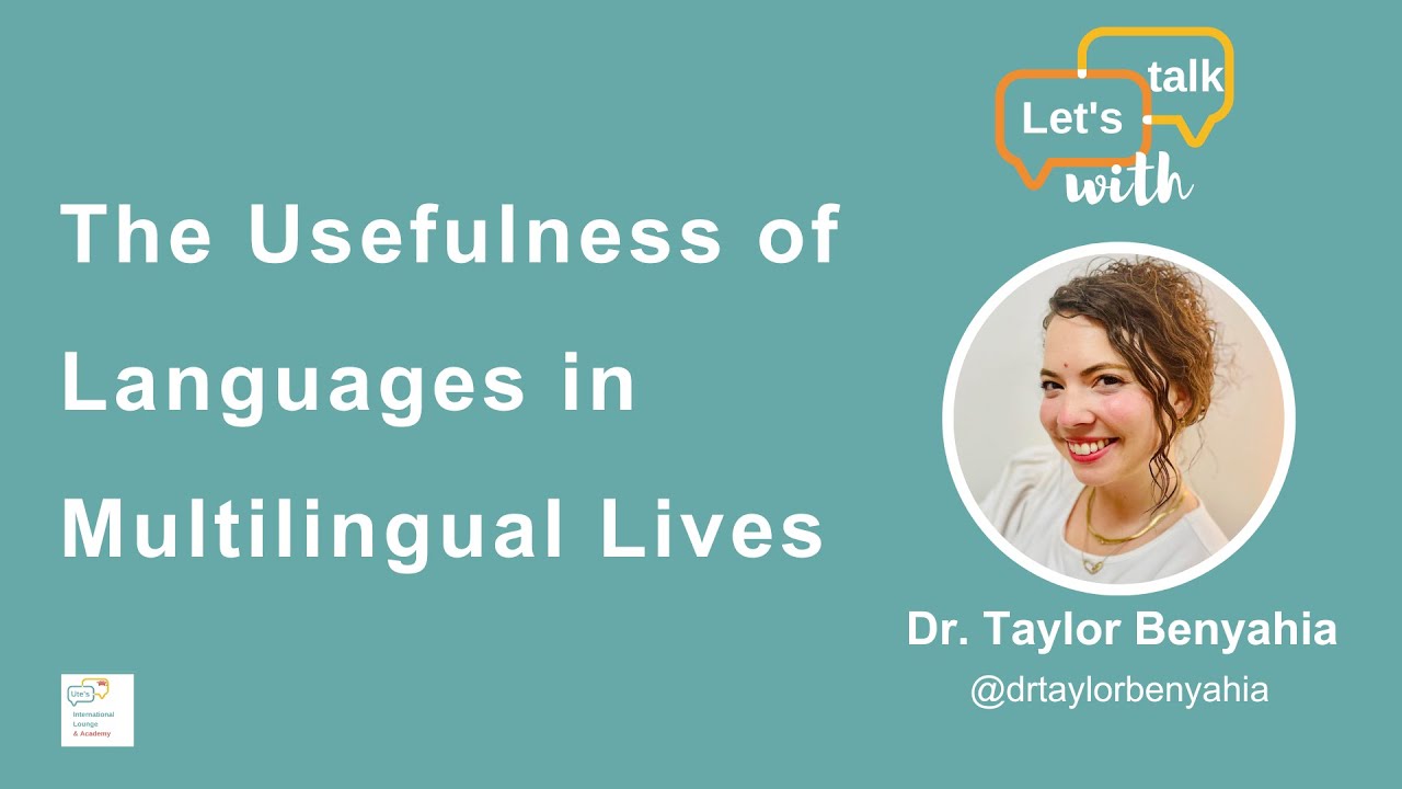 The Usefulness of Languages in Multilingual Lives