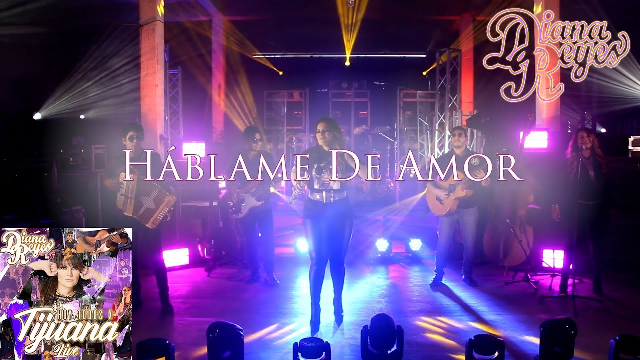 “Háblame De Amor” - Diana Reyes - En vivo, del album 