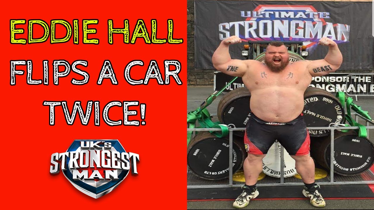 Eddie Hall flips a car twice!