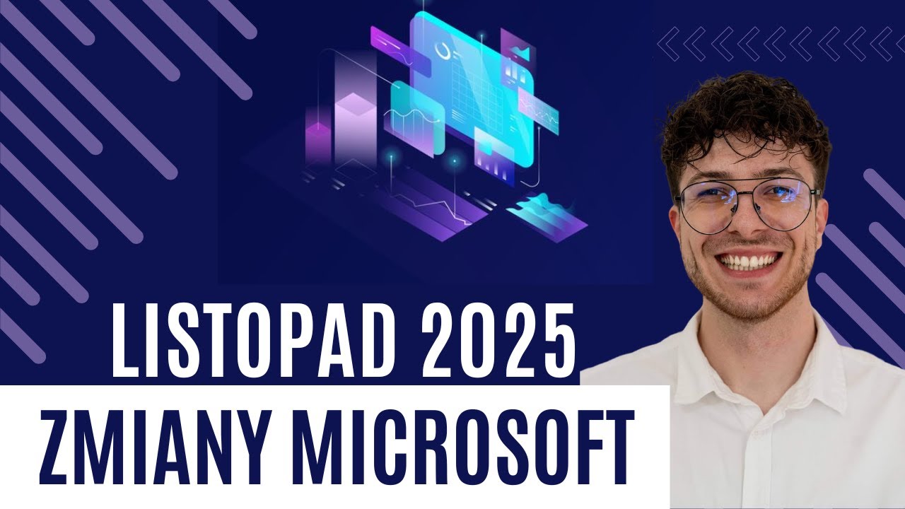 Zmiany w usługach Microsoft – Podsumowanie listopada 2025