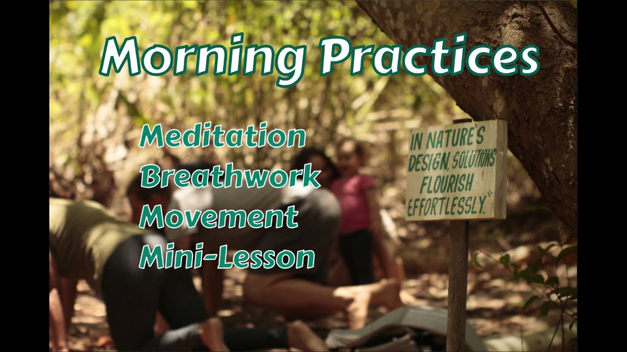 Day 2 of Morning Practices for Mind & Body Connection: Breathwork, Meditation, & Movement