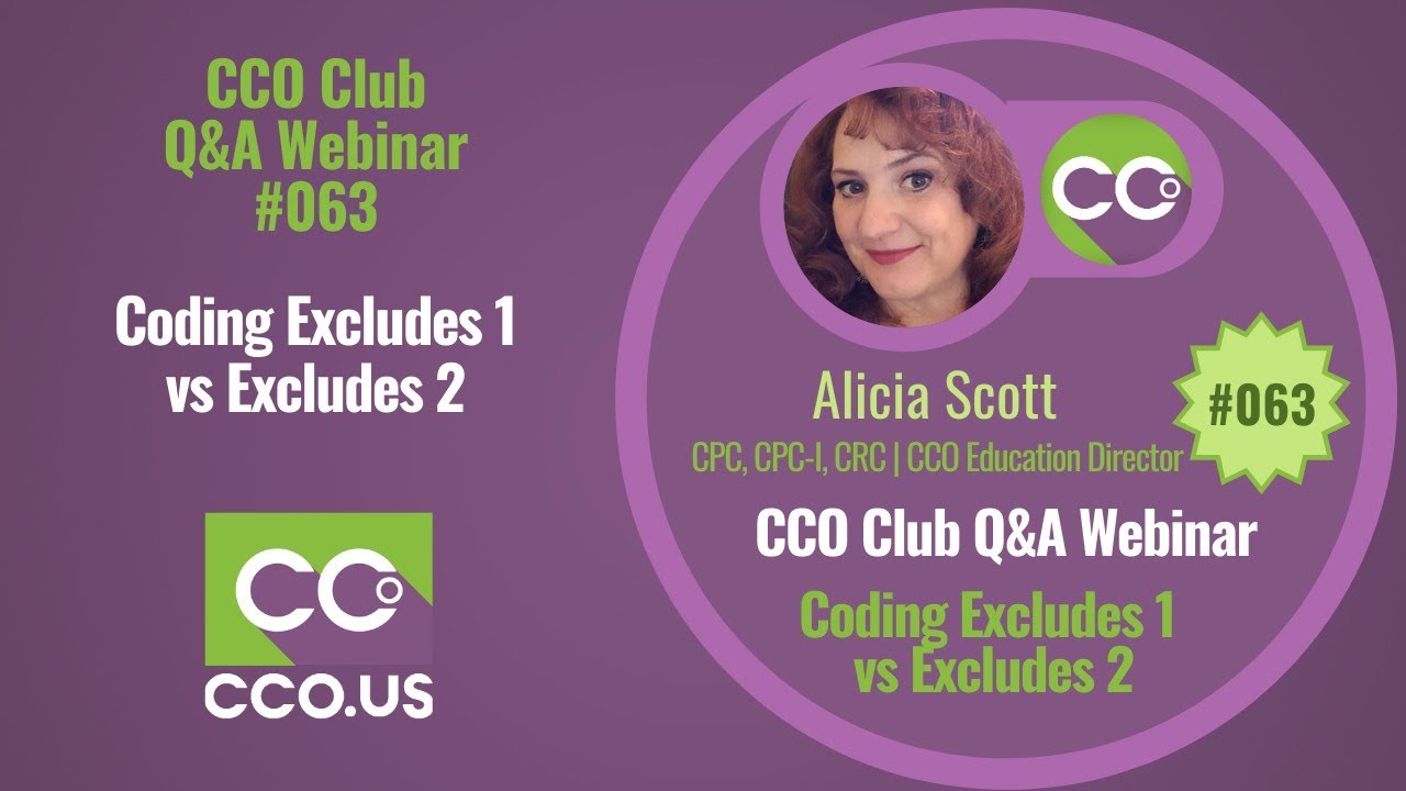 Coding Excludes 1 vs Excludes 2 | CCO Club Q&A Webinar #63