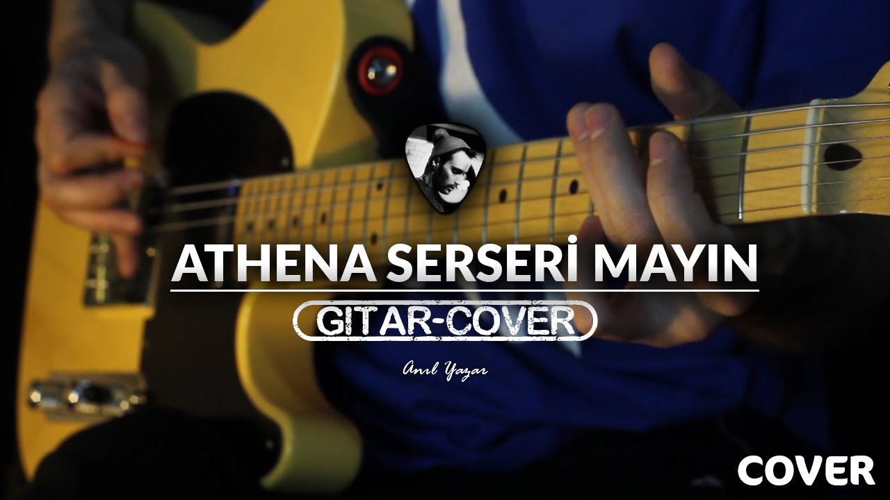 Athena - Serseri Mayın (Gitar Cover)
