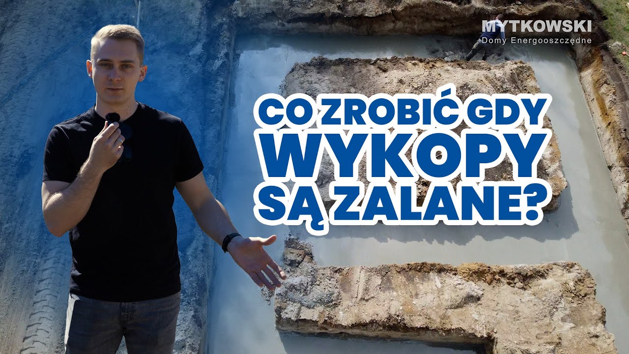 Wody gruntowe zalały wykopy! | Mytkowski wyjaśnia jak działać