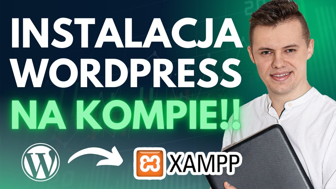 Jak Zainstalować WordPress Na Komputerze? Instalacja CMS WordPress na XAMPP. Kurs WordPress
