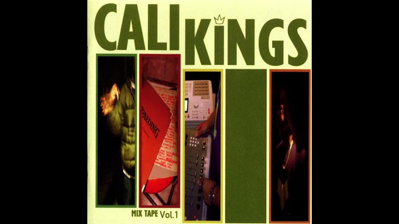 Cali Kings II Mix Tape Vol. 1 (1998)