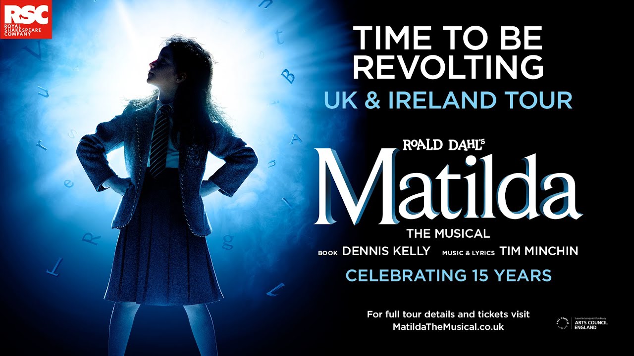 Matilda The Musical 2025 UK & Ireland Tour Trailer