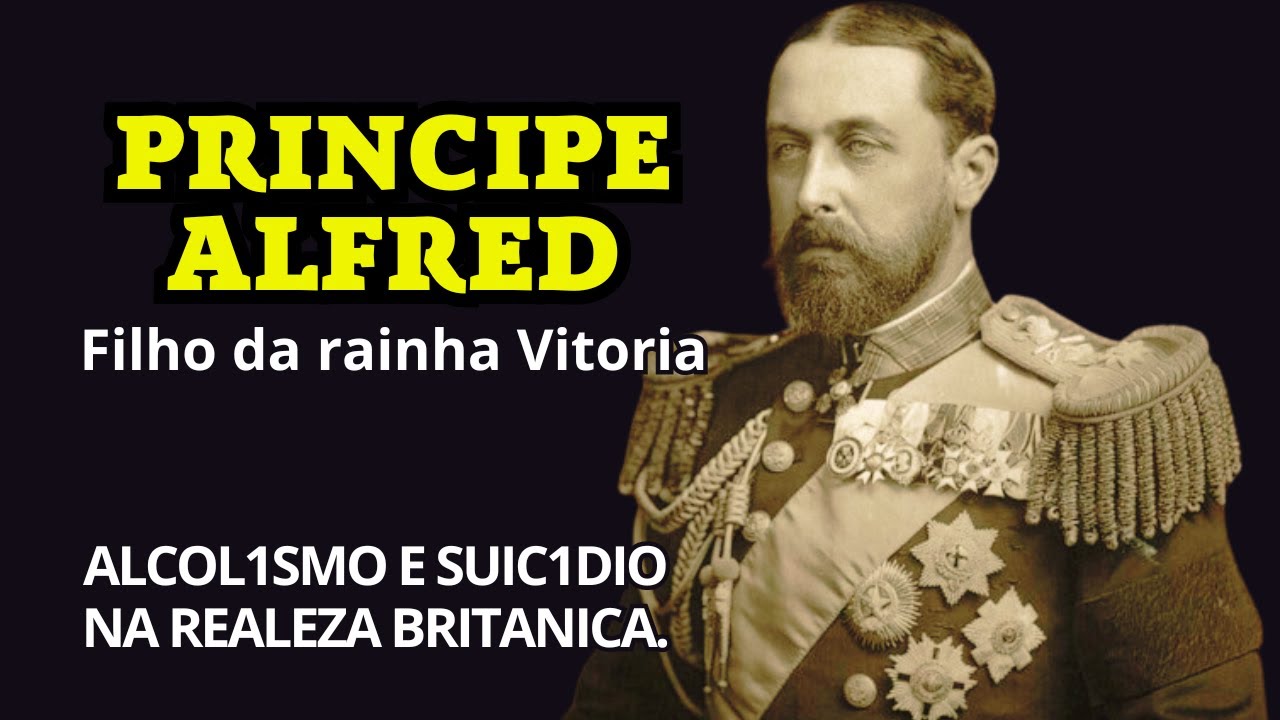 ALFRED DO REINO UNIDO. Filho da Rainha Vitória #historia #biografia