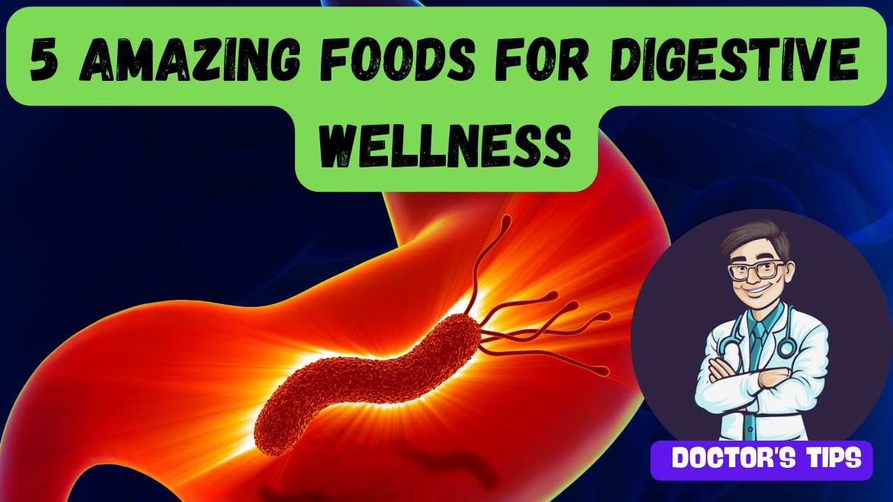 5 Amazing Foods for Digestive Wellness