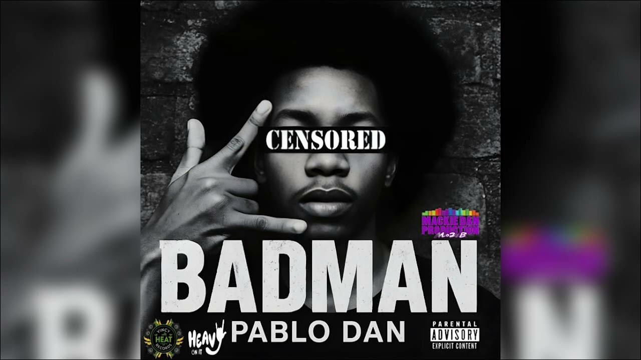 Pablo Dan - Badman ( Official audio )