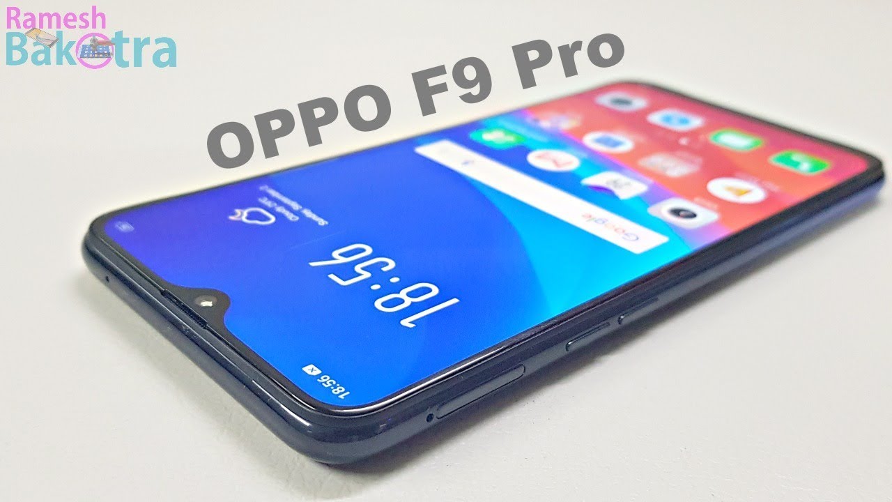 Oppo F9 Pro Unboxing and Full Review