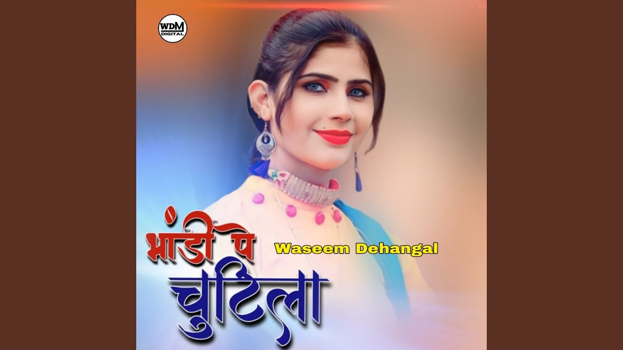 Bhaandi Pe Chutila