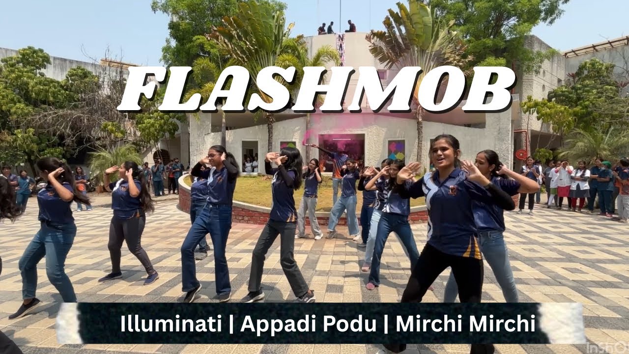 College Flashmob🔥| Illuminati |Appadi Podu |Mirchi Mirchi |Dance choreography |Bollywood |Tollywood 