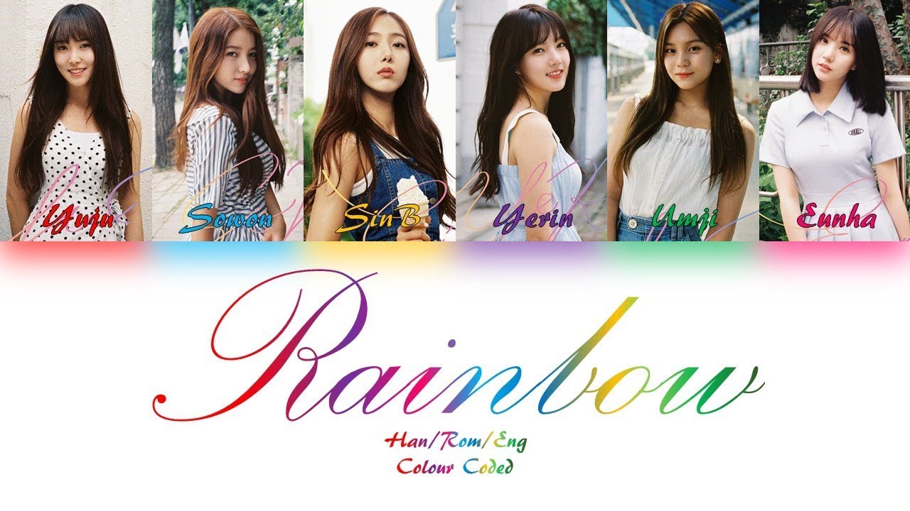 GFRIEND (여자친구) RAINBOW LYRICS (Han/Rom/Eng) Colour Coded