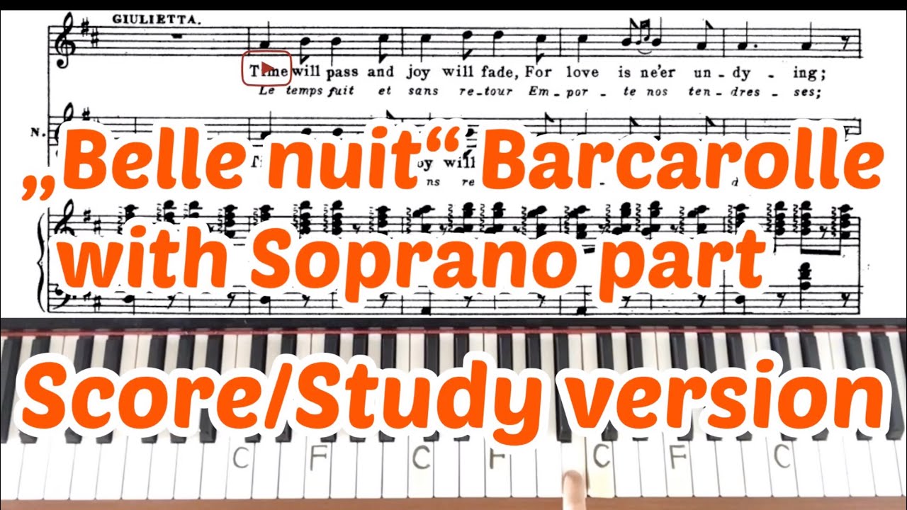 Barcarolle for soprano part „Belle nuit“ Karaoke : Piano accompaniment : Study version