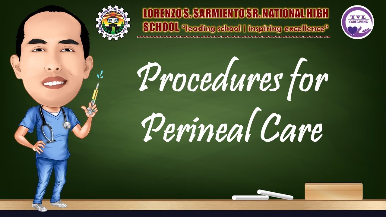 Perineal Care