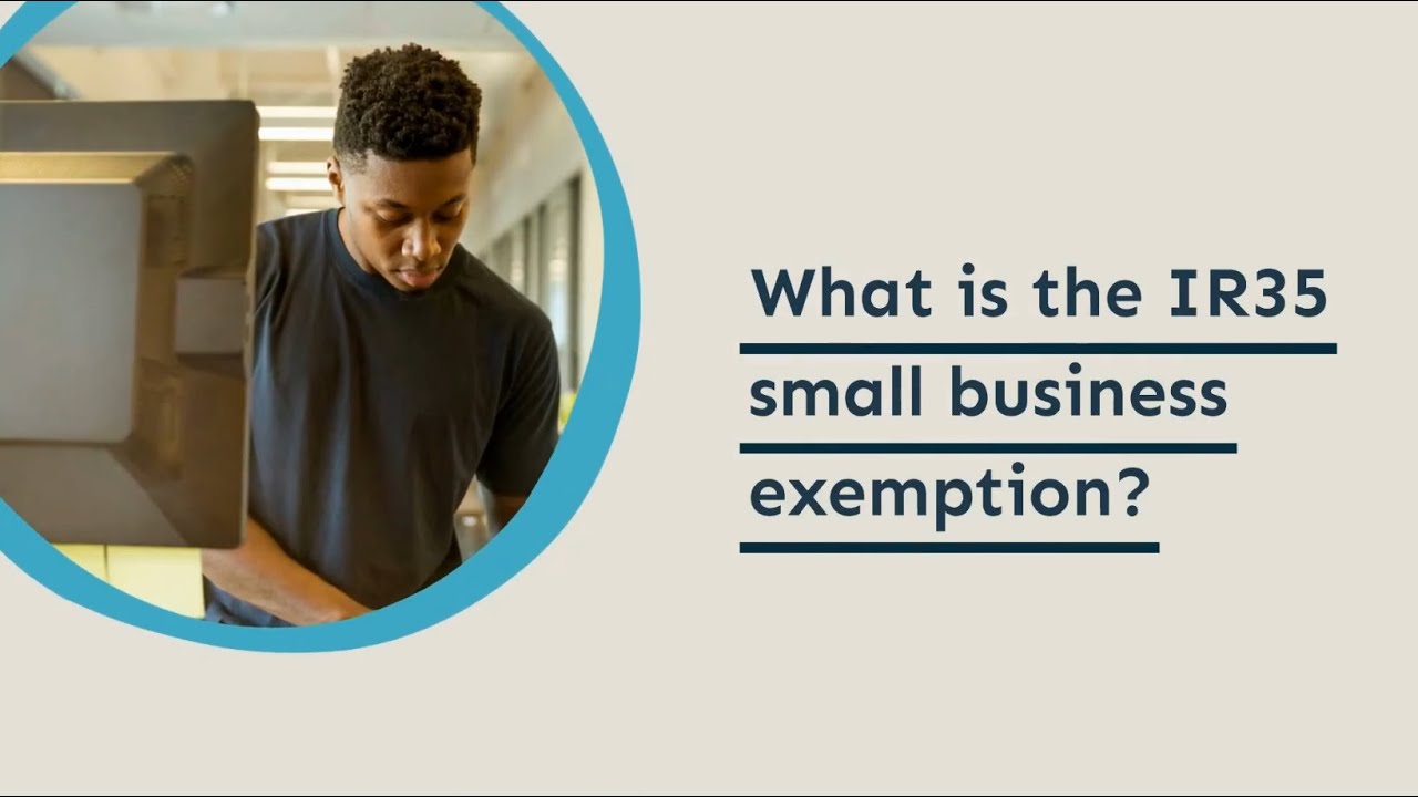 IR35 - what is the small business exemption?